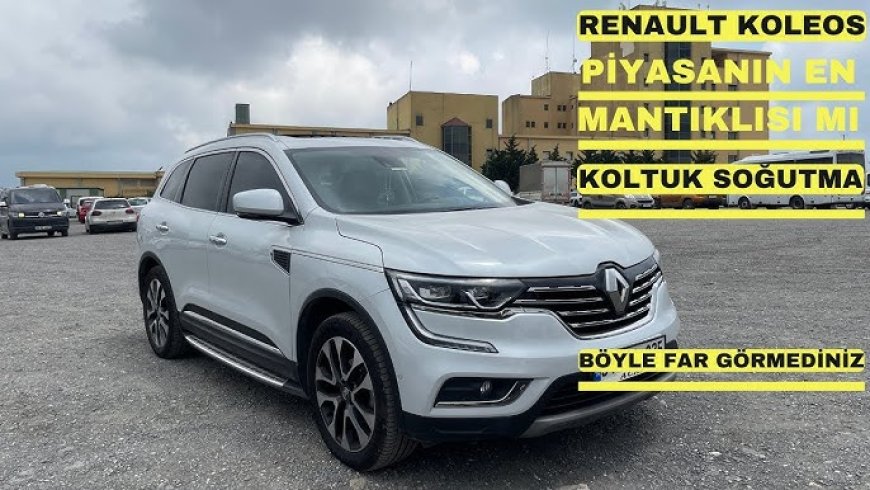 Renault Koleos Kullanıcı Yorumları ? Renault Koleos Alınır mı ?